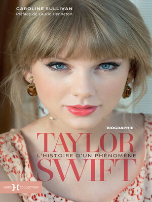 cover image of Taylor Swift, l'histoire d'un phénomène